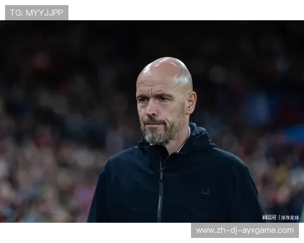 奇迹战术大变：滕哈赫被安排为首发新核